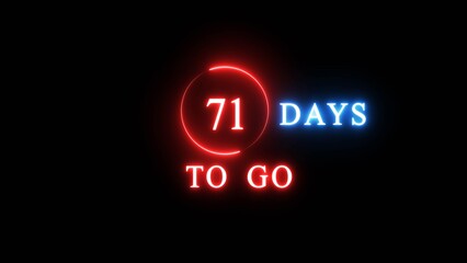 71 days countdown number illustration. Neon counting number text. Calendar date concept.