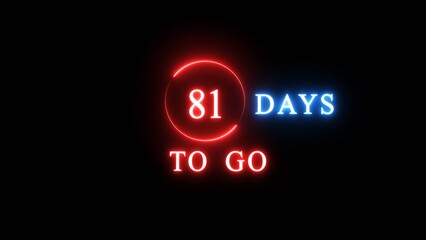 81 days countdown number illustration. Neon counting number text. Calendar date concept.