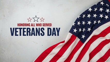Veterans day: honoring all who served with american flag and patriotic design