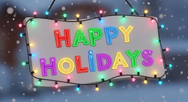 Festive Happy Holidays Sign with Neon Letters and Star Lights