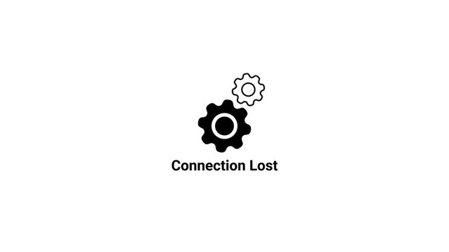 Black and white icon of two interlocking gears with the text Connection Lost below on a white background