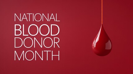 National Blood Donor Month banner with a large, glossy drop of blood hanging on a thread against a deep, vibrant red background.