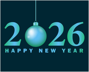 Happy New Year 2026 Holiday Abstract Blue Cyan Color Design Symbol Vector Illustration