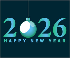 Happy New Year 2026 Holiday Abstract Blue Cyan Color Design Symbol Vector Illustration