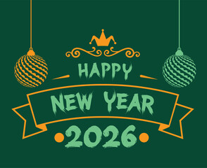 Happy New Year 2026 Holiday Abstract Green And Orange Color Design Symbol Vector Illustration