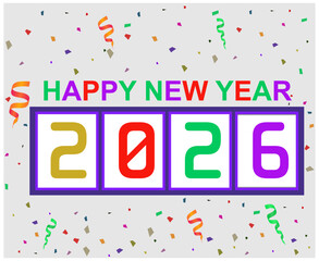 Happy New Year 2026 Holiday Multicolor Design Abstract Vector Illustration