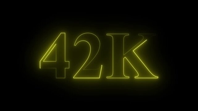 42k Neon text Ultra HD icon isolated on black background, 42K followers. 4k animation in Easy to put into any video. 
