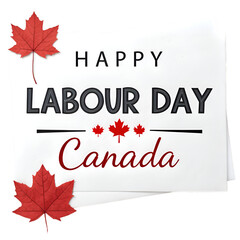 Canadian Labour Day Maple Leaf Greeting on transparent background