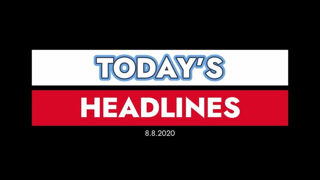 Today's headlines graphic with bold text and a black background for news updates