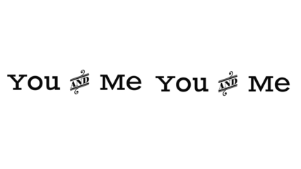 Modern romantic design saying You and Me for wedding invitations or Valentine's Day cards, expressing love and togetherness, stylish typography and elegant lettering