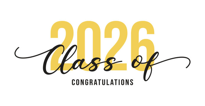 Congratulations Class of 2026 greeting sign. Congrats Graduated. Congratulating banner. Handwritten brush lettering. Isolated vector text for graduation design, poster, invitation, greeting card.