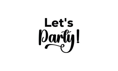 A vibrant party celebration design featuring fun vibes, dancing energy, bright lights, and festive mood. Perfect for events, invitations, nightlife graphics, and celebration-themed artwork.