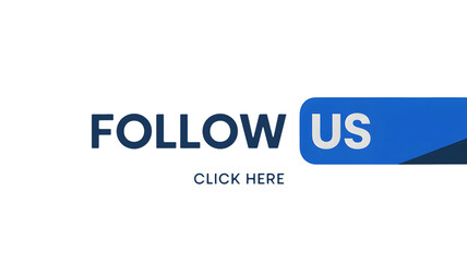Follow us text with a click here button and a blue follow us button on a black background