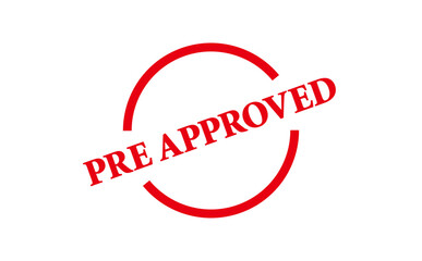 PRE APPROVED - Red Rubber Stamp With text message PRE APPROVED
