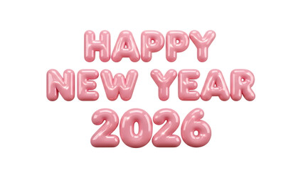 Happy new year 2026 message in shiny pink balloon-like 3d letters for festive holiday greeting and celebration design