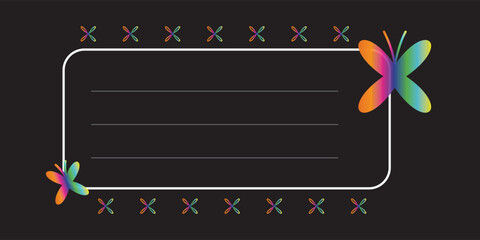 Whimsical colorful butterflies frame a blank space for notes on a dark background