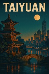 Obraz premium Nighttime illustration of Taiyuan featuring a traditional pagoda beside a glowing river, modern city skyline with lit skyscrapers, and a large full moon in a starry sky
