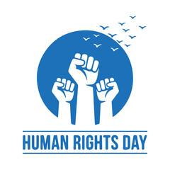 Vector graphic for Human Rights Day showing three raised fists (solidarity/protest) on a blue circle background with flying birds, symbolizing justice and freedom. Available as vector, JPG, and PNG