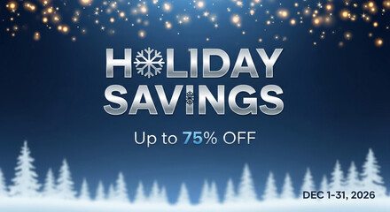 Festive banner with silver letters, snowflake and evergreen tree. Showcases holiday savings, perfect for advertisement or promotional campaign