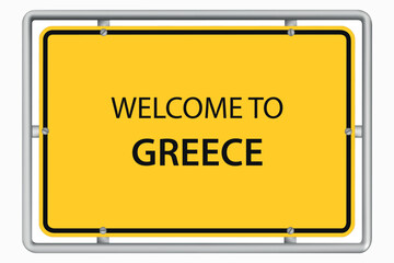 WELCOME TO GREECE – yellow road sign