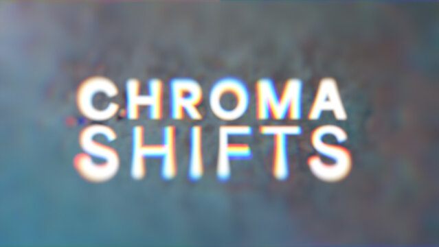 Chroma Shift Transitions