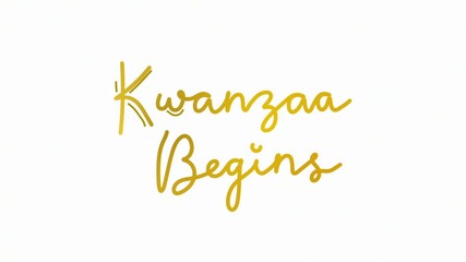 kwanzaa begins One line continuous animated typography intro outro, hand drawn calligraphy monoline vintage text on background, animated Calligraphy lettering animation video golden type on white bg
