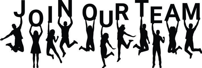 Black silhouettes of diverse, energetic people jumping and holding large letters spelling JOIN OUR TEAM, symbolizing recruitment, job opportunities, teamwork, and strong company culture.