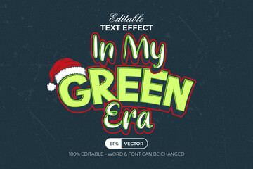 In My Green Era Text Effect Christmas Theme. Editable Text Effect.
