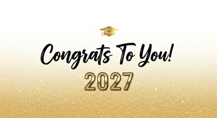Celebratory graduation announcement with golden accents and motivational