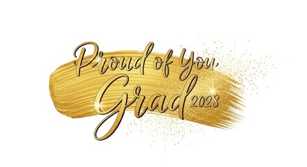 Celebratory graduation announcement with elegant gold brush strokes and