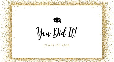 Celebratory graduation announcement recognizing the class of 2028 with elegant