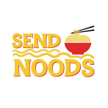 Send noods typography t shirt design isolated on white background