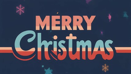 A vibrant retro-style 'Merry Christmas' greeting with colorful typography and festive snowflakes on a dark background