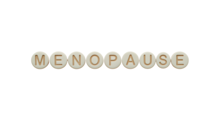 Menopause awareness concept displayed with letters for women's health campaigns