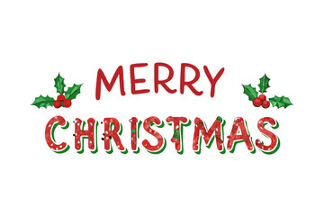 Christmas Text with Wreath Decoration and Holly Accent