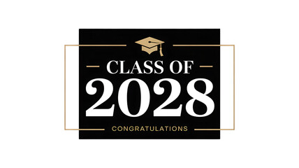 Graduation class of 2028 congratulations card design with mortarboard icon and elegant text on black background.