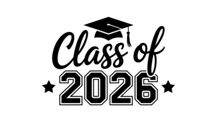 Class of 2026 graduation cap and stars text graphic isolated on a clean white background for celebratory events