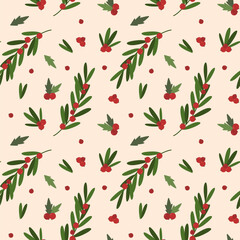 Vector holiday botanical seamless pattern. New Year red berries, branches, holly, green leaves on beige background.