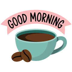 Morning coffee cup hand drawn lettering greeting with heart shape and coffee bean isolated vector illustration on white background