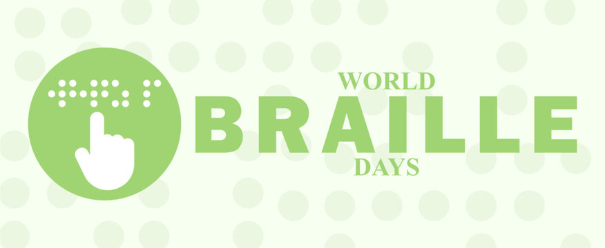 World Braille Day vector graphic featuring a hand icon reading braille dots and bold text on a light green background. Concept for visual impairment, education, global awareness, or disability rights 