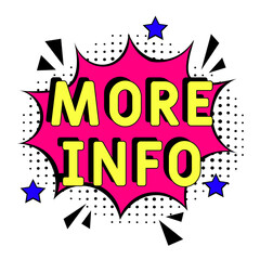 Comic book explosion with text More info, vector illustration. Vector bright cartoon illustration in retro pop art style. Upcoming events in pop art style. More info, web banner