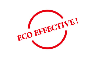 ECO EFFECTIVE ! - Red Rubber Stamp with text ECO EFFECTIVE !
