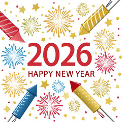Happy New Year 2026 celebration card vector illustration design with fireworks and party label sign