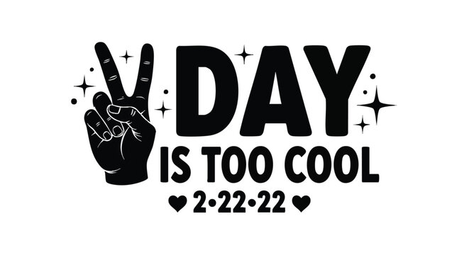 Twosday Day is Too Cool Celebration with a Peace Sign and Sparkling Stars A Fun Graphic for Special Occasions and Digital Designs for February 22 2022