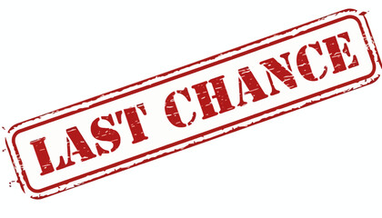Angled red grunge stamp with the phrase Last Chance. A vintage-style vector illustration representing a final offer, sale, or urgent deadline