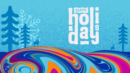 Happy holidays banner design vector illustration, winter snowy landscape background with holiday lettering for Christmas moment celebration, New year party