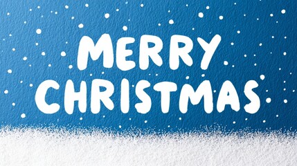 Festive holiday greeting featuring the phrase Merry Christmas in bold, playful typography against a textured blue background with white snowflakes and frosty snow at the bottom, creating a cheerful wi