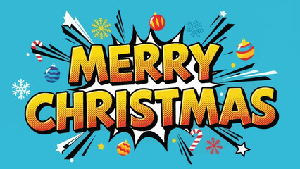 Festive Merry Christmas Comic Book Style Design with Ornaments and Bursting Effects.
