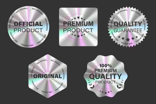 Set of realistic silver holographic stickers, quality emblems, labels, original product stamps, premium quality symbol of official product guarantee with different shapes. Vector illustration