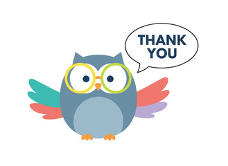 Obraz premium Adorable owl expressing “Thank You” in a charming cursive phrase inside a speech bubble, a polite forest bird rendered in a playful flat style suitable for apparel prints